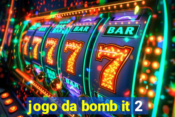 jogo da bomb it 2